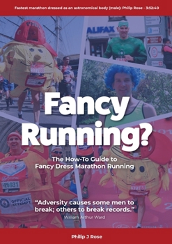 Paperback Fancy Running?: The How to Guide to Fancy Dress Marathon Running Book