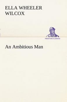 Paperback An Ambitious Man Book