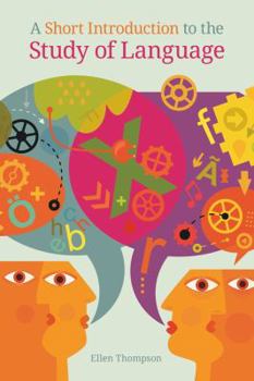 Paperback A Short Introduction to the Study of Language Book