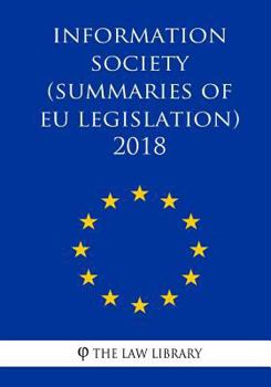 Paperback Information society (Summaries of EU Legislation) 2018 Book