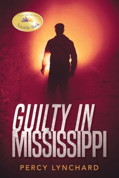 Paperback Guilty in Mississippi Book