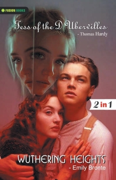 Paperback Wuthering Heights and Tess of the D'Ubervilles Book