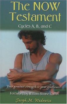 Hardcover The Now Testament: Cycles A, B, and C Book