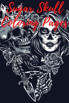 Paperback Sugar Skull Coloring Pages: Kids Coloring Pages 80 Book