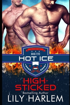 Paperback High-Sticked: Hockey Sports Sexy Romance (Gay. First Time. Standalone Read) Book