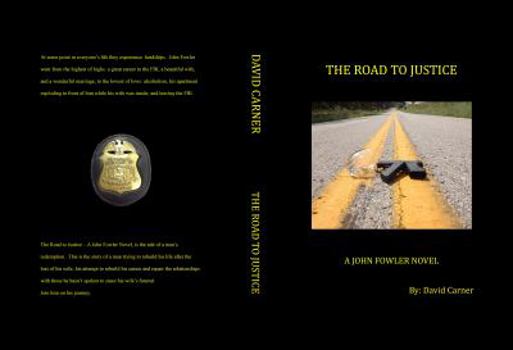 The Road to Justice - A John Fowler Novel