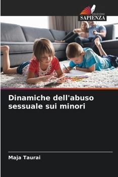 Paperback Dinamiche dell'abuso sessuale sui minori [Italian] Book
