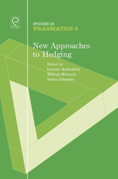 Hardcover New Approaches to Hedging Book