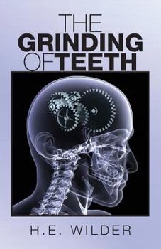 Paperback The Grinding of Teeth Book