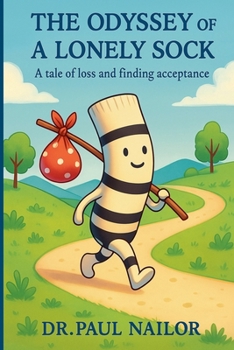 Paperback The Odyssey of a Lonely Sock Book