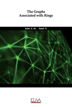 Paperback The Graphs Associated with Rings Book
