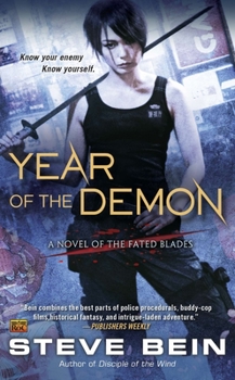 Year of the Demon - Book #2 of the Fated Blades