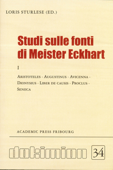 Studi Sulle Fonti Di Meister Eckhart
