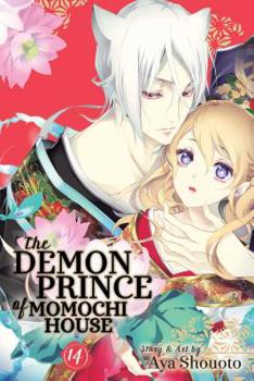The Demon Prince of Momochi House, Vol. 14 - Book #14 of the 百千さん家のあやかし王子 / The Demon Prince of Momochi House
