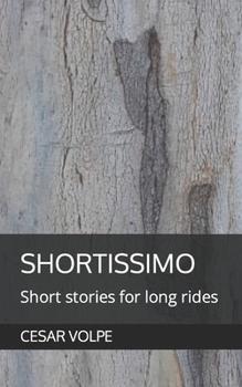 Paperback Shortissimo: Short stories for long rides Book