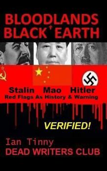 Paperback Bloodlands + Black Earth: Stalin, Mao, Hitler: Red Flags as History and Warning Book