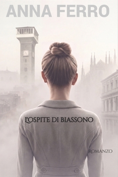 L'ospite di Biassono (Italian Edition)