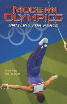 Hardcover The Modern Olympics: Battling for Peace Book