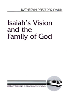 Paperback Isaiah's Vision and the Family of God Book