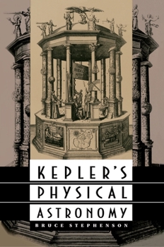 Paperback Kepler's Physical Astronomy Book