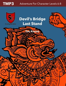 Paperback Devil's Bridge: A 5E Dungeons and Dragons Module (TMP 3) Book