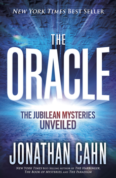 Hardcover The Oracle: The Jubilean Mysteries Unveiled Book