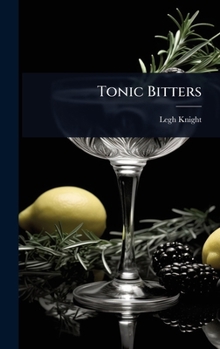 Hardcover Tonic Bitters Book