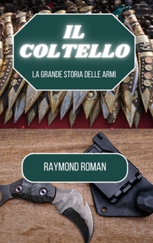 Il coltello (Italian Edition)