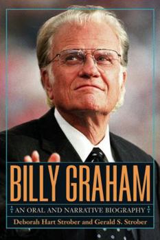 Hardcover Billy Graham: A Narrative and Oral Biography Book