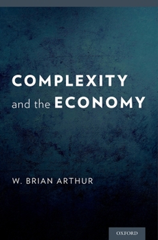 Hardcover Complexity and the Economy Book