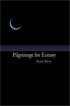 Paperback Pilgrimage for Ecstasy Book