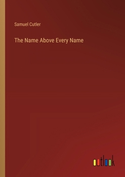 Paperback The Name Above Every Name Book