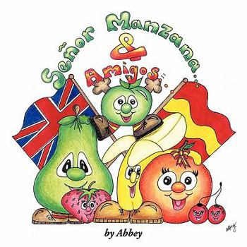 Paperback Seor Manzana & Amigos Book