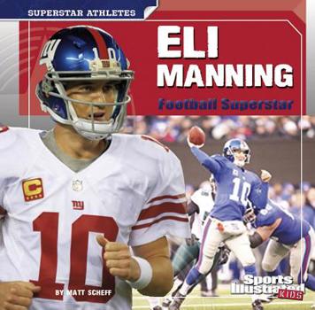 Library Binding Eli Manning: Football Superstar Book