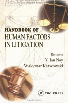 Hardcover Handbook of Human Factors in Litigation Book