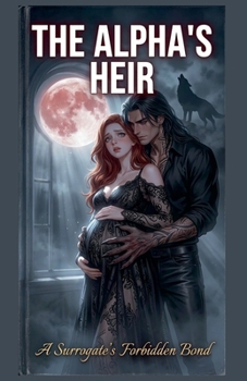 Paperback The Alpha's Heir Book
