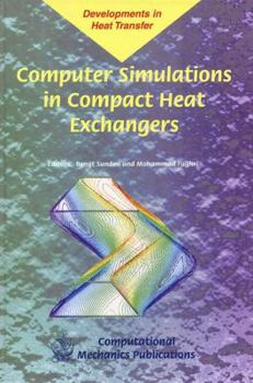 Hardcover Computer Simulations in Compact Heat Exchangers Book