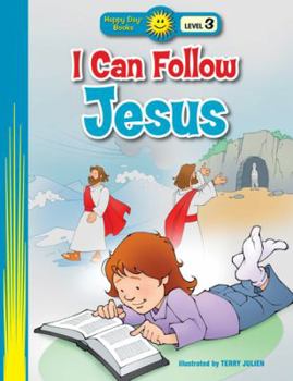 Hardcover I Can Follow Jesus (Happy Day® Books: Level 3) Book