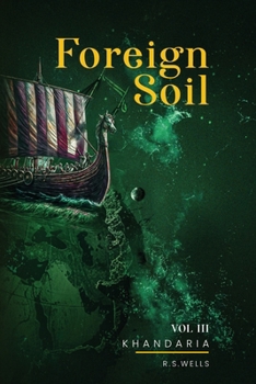 Paperback Foreign Soil: Volume III Book