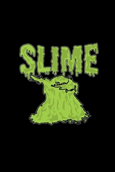 Slime: 6x9 SLIMEY | blank with numbers paper | notebook | notes