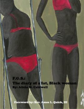Paperback FGS: The diary of a fat, Black woman Book