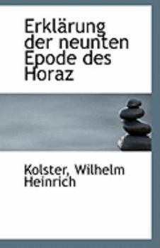 Paperback Erklarung Der Neunten Epode Des Horaz Book
