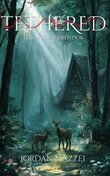 Tethered (Threads of Eryndor)