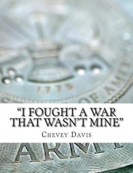 Paperback "I Fought a War That Wasn't Mine" Book