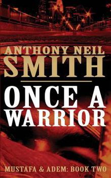 Paperback Once a Warrior (Mustafa & Adem) Book
