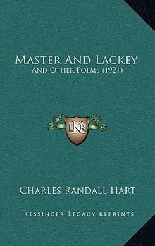 Paperback Master And Lackey: And Other Poems (1921) Book