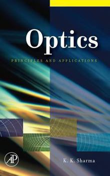 Hardcover Optics: Principles and Applications Book