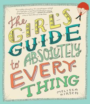 Paperback The Girl's Guide to Absolutely Everything Book