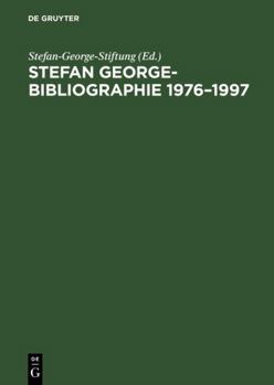 Hardcover Stefan George-Bibliographie 1976-1997 [German] Book