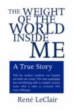 Paperback The Weight of the World Inside Me Book